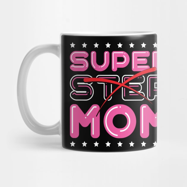 Super Step Mom by kimmieshops